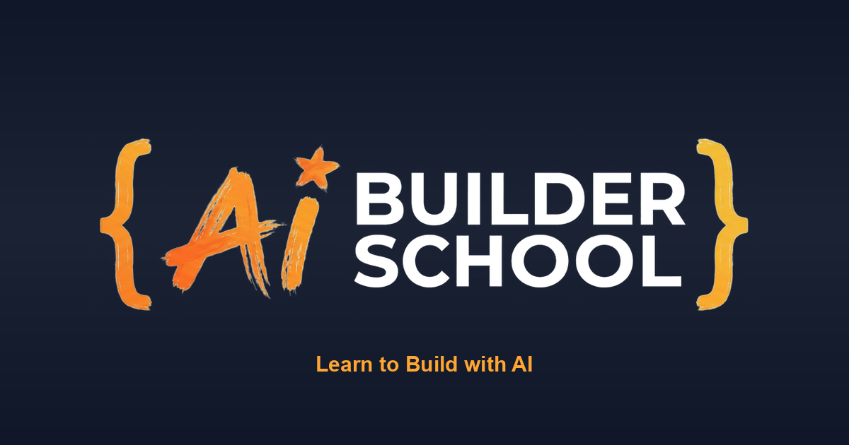 AI Builder School | Learn AI by Building Real Apps in 21 Days
